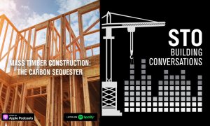 mass timber construction: the carbon sequester