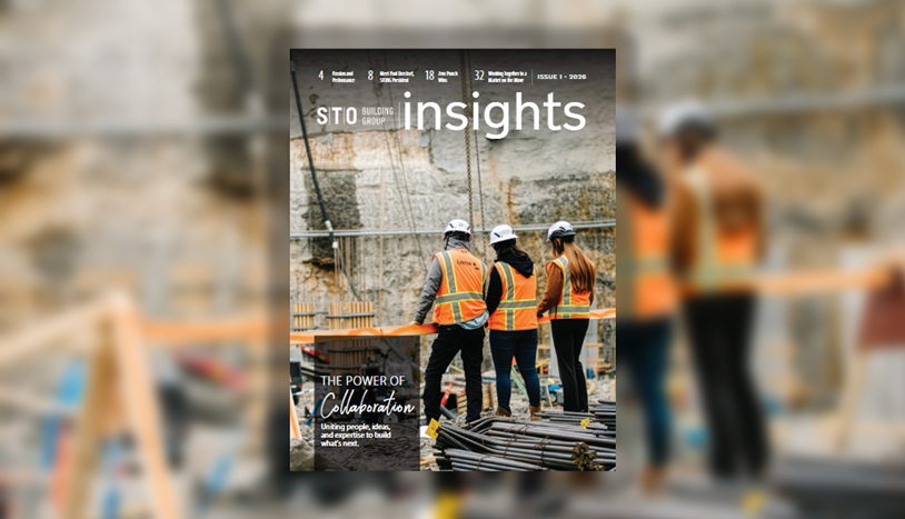 Magazine cover for STO Building Group’s Insights publication showing three construction workers in orange safety vests and hard hats standing at an active job site, highlighting a theme of collaboration in construction.