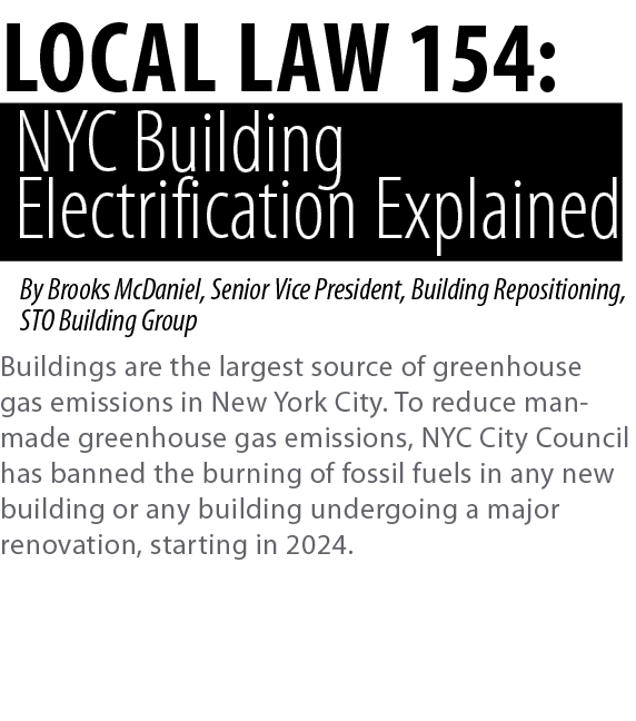 LOCAL LAW 154:  NYC Building Electrification Explained    By Brooks McDaniel, Senior Vice President, Building Reposit   